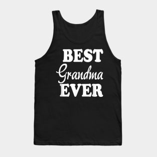 Best Grandma Ever Tank Top